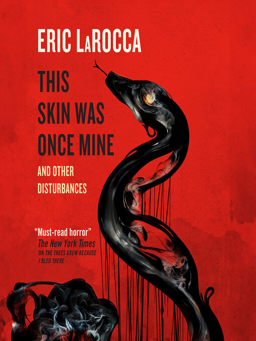 Title details for This Skin Was Once Mine by Eric LaRocca - Wait list